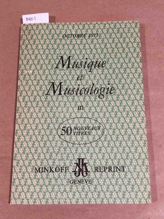 Item #8401 Musique et Musicologie III Octobre 1973. many