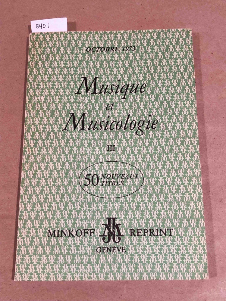 Item #8401 Musique et Musicologie III Octobre 1973. many.
