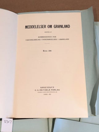 MEDDELELSER OM GRoNLAND Bd. 153, 154, 156, 158, 159, 160, 162, 163 volume content pages ONLY