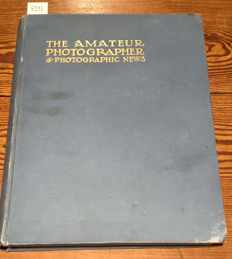 Item #8593 The Amateur Photographer & Photographic News : Popular Illustrated Journal for all Photographers Volume LII July - December 1910. F J. Mortimer, ed.