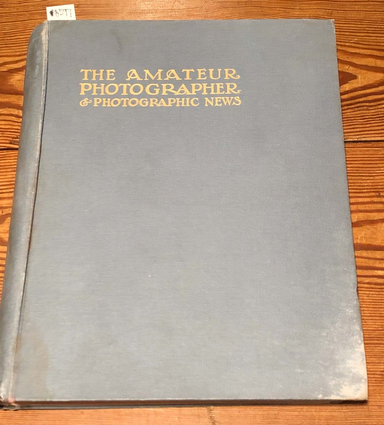 Item #8597 The Amateur Photographer & Photographic News : Popular Illustrated Journal for all Photographers Volume LVI July- December 1912. F J. Mortimer, ed.