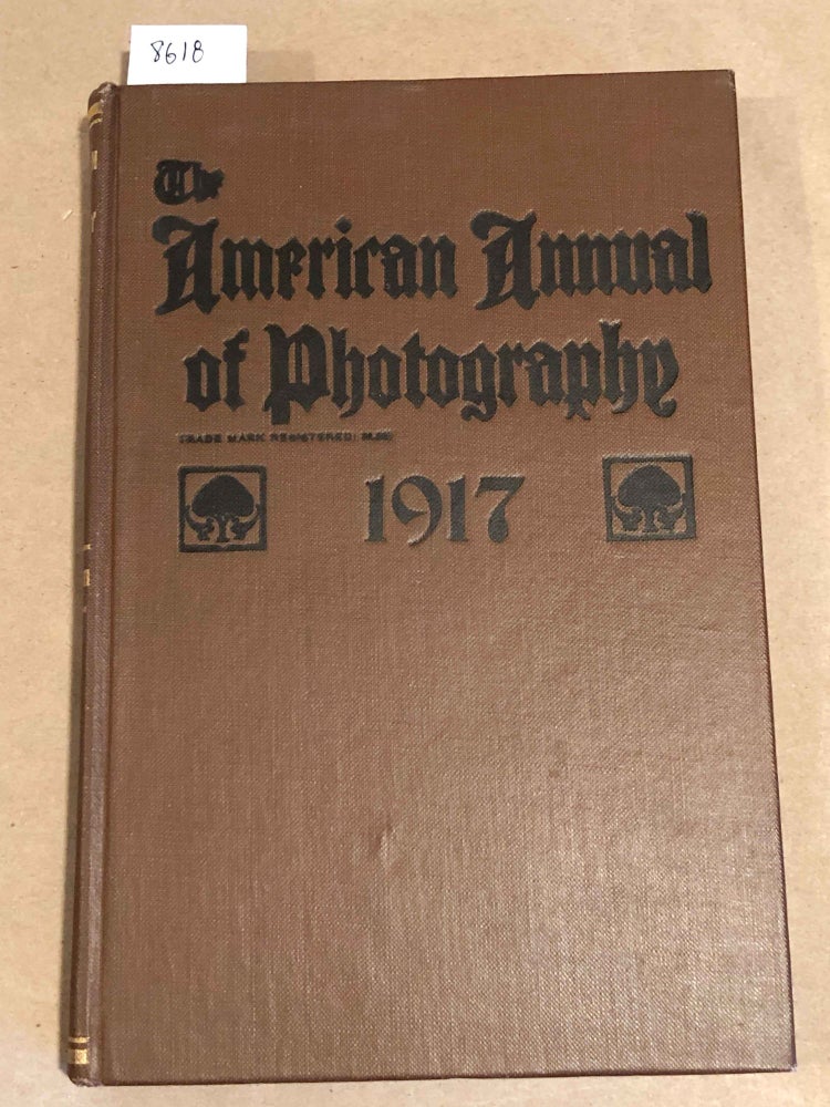 Item #8618 The American Annual of Photography for 1917. Percy Y. Howe, ed.