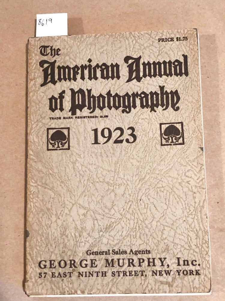Item #8619 The American Annual of Photography for 1923. Percy Y. Howe, ed.