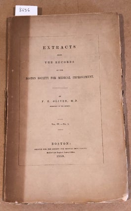Item #8636 Extracts from the Records of the Boston Society for Medical Improvement Vol. IV- No. 1...