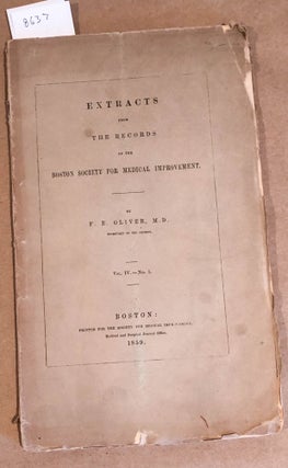 Item #8637 Extracts from the Records of the Boston Society for Medical Improvement Vol. IV- No. 1...