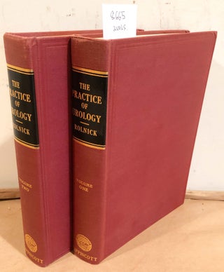 Item #8665 The Practice of Urology (2 vols.). Harry C. Rolnick
