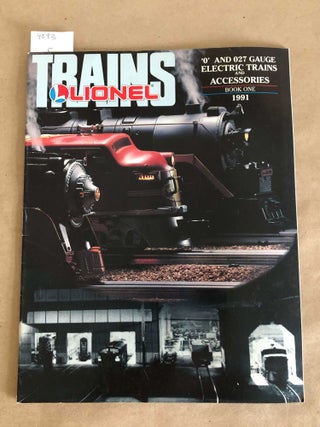 Item #9093 Lionel Trains O and O27 Gauge Electric Trains and Accessories BOOK ONE 1991. Lionel...