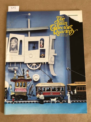 Item #9095 Train Collectors Quarterly January, 1994 Vol. 40 No. 1. Bruce D. Jr Manson, ed