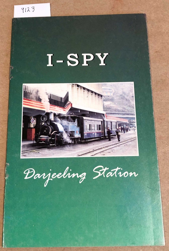 Item #9123 I- SPY Darjeeling Station (Darjeeling Himalayan Railway). Darjeeling Himalayan Railway Support Group.