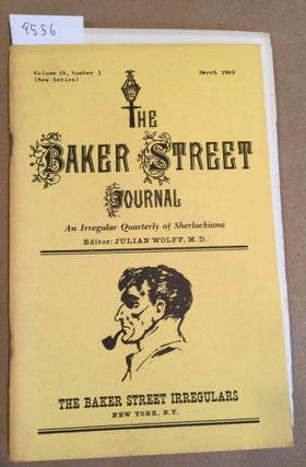Item #9556 The Baker Street Journal - 1969 no. 1 (single issue with 1968 subject index). Julian...