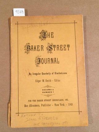 Item #9568 The Baker Street Journal - 1949 Vol. 4 no.1, ( issue from the first series Isaac S....