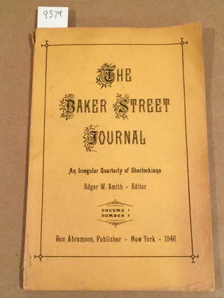 Item #9579 The Baker Street Journal - 1946 Vol. 1 no.2, ( issue from the first series ). Edgar...