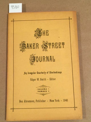 Item #9580 The Baker Street Journal - 1946 Vol. 1 no.3, ( issue from the first series ). Edgar...