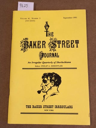 Item #9625 The Baker Street Journal new series Vol. 41 no. 3 only 1991. Philip A. Shreffler