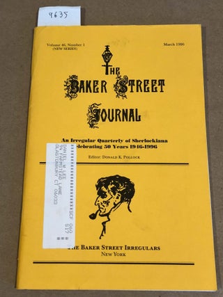 Item #9635 The Baker Street Journal new series Vol. 46 no. 1 only 1996. Donald K. Pollock