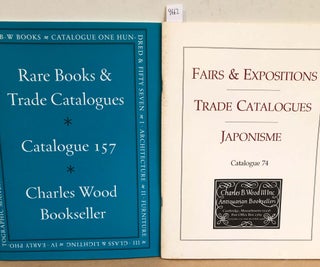 Item #9662 Fairs & Expositions, Trade Catalogues, Japonisme -Catalogue 74 and Rare Books & Trade...