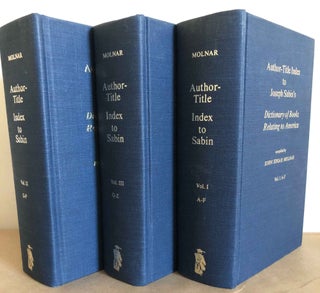 Item #9719 Author - Title Index to Joseph Sabin's Dictionary of Books Relating to America (3 vol....
