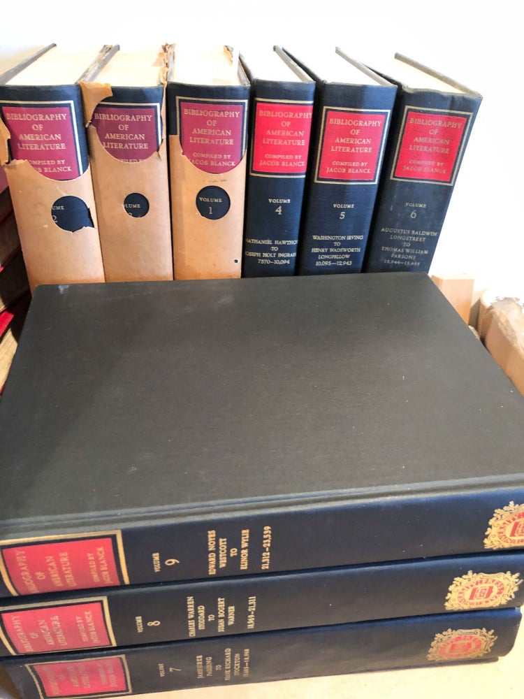 Item #9776 Bibliography of American Literature (complete 9 vols.). Jacob Blanck, compiler -ed.