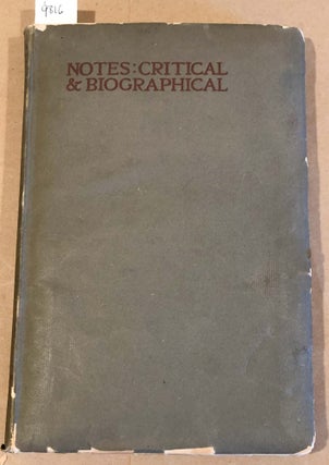 Item #9816 Notes: Critical & Biographical Collection of W. T. Walters. J. M. Bowles Bruce Rogers...